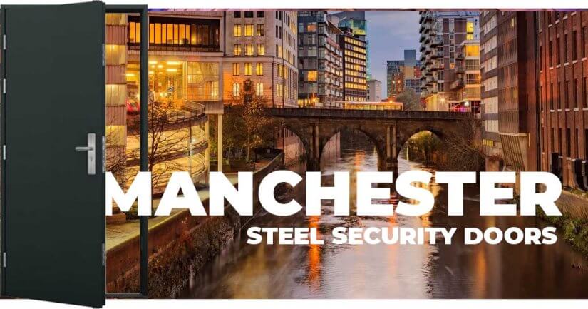 Protecting Your Property: The Benefits of Steel Security Doors in Manchester